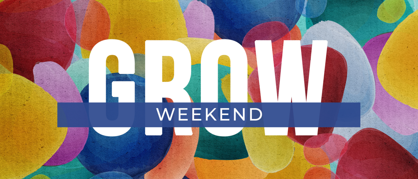 Grow Weekend – It Is Written